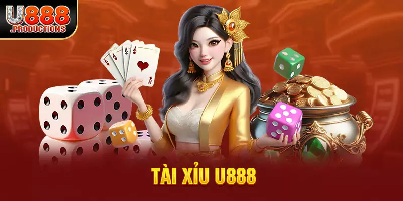 Tài Xỉu U888 - Cách Chơi Hiệu Quả, Chiến Thắng Lớn